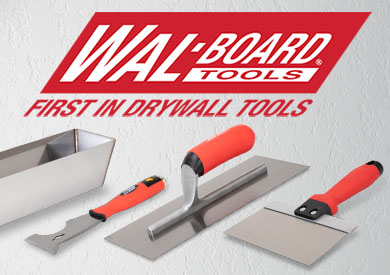 WAL-BOARD TOOLS First in Drywall